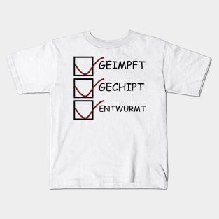 Geimpft Gechipt Entwurmt Checkliste Kids T-Shirt